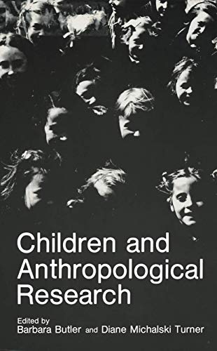 9780306424991: Children and Anthropological Research