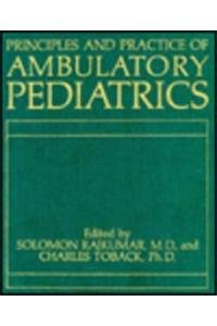 Principles And Practice Of Ambulatory Pediatrics