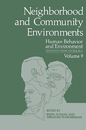 9780306425134: Neighborhood and Community Environments (Human Behavior and Environment, 9)