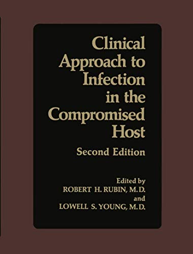 9780306425394: Clinical Approach to Infection in the Compromised Host