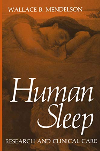 Stock image for Human Sleep: Research and Clinical Care for sale by Green Street Books