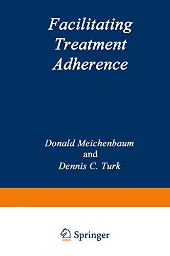 Stock image for Facilitating Treatment Adherence: A Practitionerâ  s Guidebook for sale by Discover Books