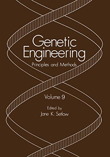 Beispielbild fr Genetic Engineering: Principles and Methods Volume 9 zum Verkauf von Phatpocket Limited