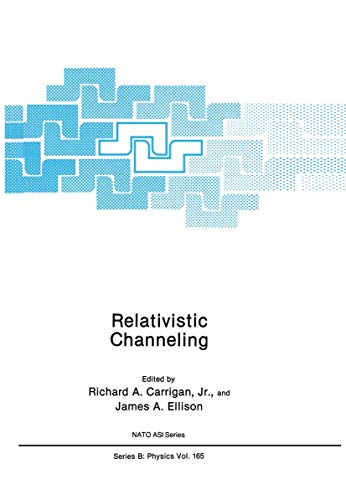 Stock image for Relativistic Channeling for sale by Zubal-Books, Since 1961