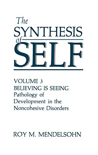 9780306427138: The Synthesis of Self