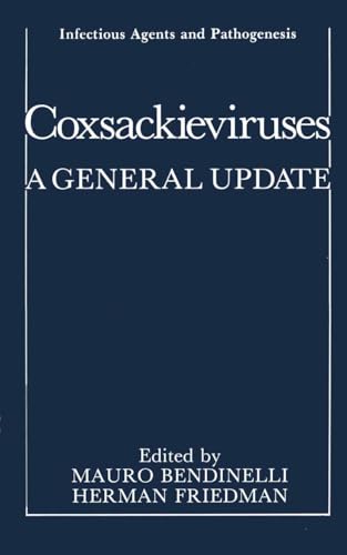 Beispielbild fr Coxsackieviruses: A General Update (Infectious Agents and Pathogenesis) zum Verkauf von Qwertyword Ltd
