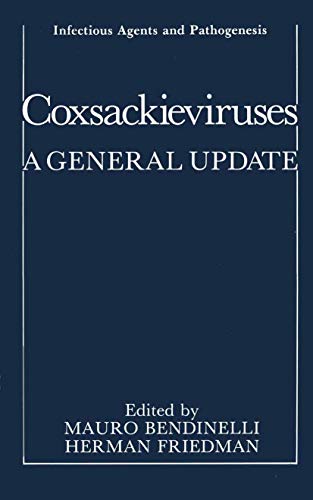 Imagen de archivo de Coxsackieviruses: A General Update (Infectious Agents and Pathogenesis) a la venta por Qwertyword Ltd