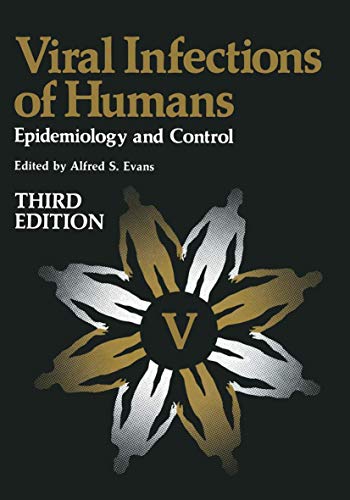 Stock image for Viral Infections of Humans: Epidemiology and Control for sale by Irish Booksellers