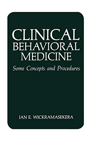 9780306427343: Clinical Behavioral Medicine: Some Concepts and Procedures
