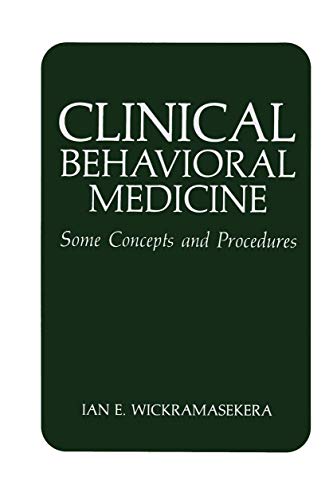 Stock image for Clinical Behavioral Medicine : Some Concepts and Procedures for sale by Better World Books