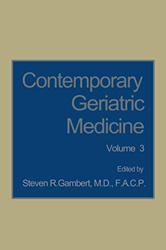 Stock image for Contemporary Geriatric Medicine: Volume 3 for sale by Bookmonger.Ltd