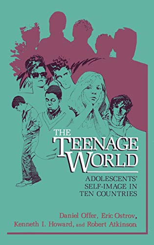 Beispielbild fr The Teenage World : Adolescents' Self-Image in Ten Countries zum Verkauf von Better World Books