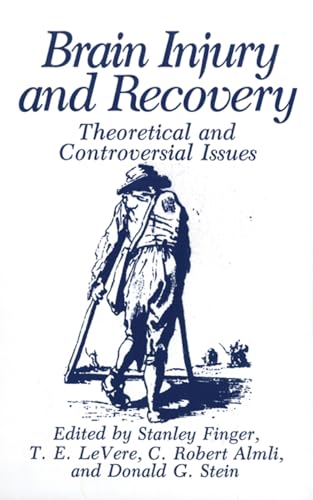 Stock image for Brain Injury and Recovery: Theoretical and Controversial Issues for sale by Solr Books