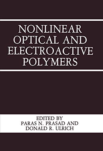 Stock image for Nonlinear Optical and Electroactive Polymers for sale by J. HOOD, BOOKSELLERS,    ABAA/ILAB