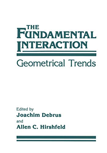 The Fundamental Interaction - Geometrical Trends