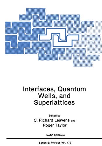 Interfaces, quantum wells, and superlattices