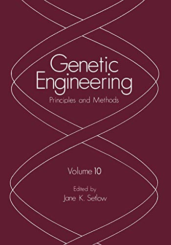 Genetic Engineering: Principles and Methods, Vol. 10 - Editor-Jane K. Setlow