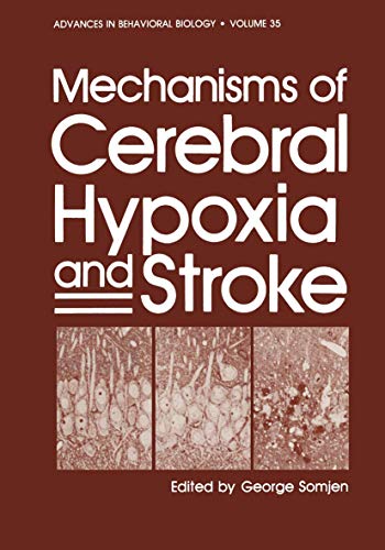 Beispielbild fr Mechanisms of Cerebral Hypoxia and Stroke zum Verkauf von Better World Books