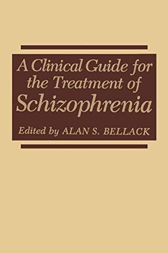 Beispielbild fr A Clinical Guide for the Treatment of Schizophrenia zum Verkauf von Anybook.com