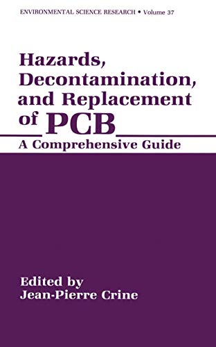 9780306430886: Hazards, Decontamination, and Replacement of PCB: A Comprehensive Guide (Environmental Science Research)