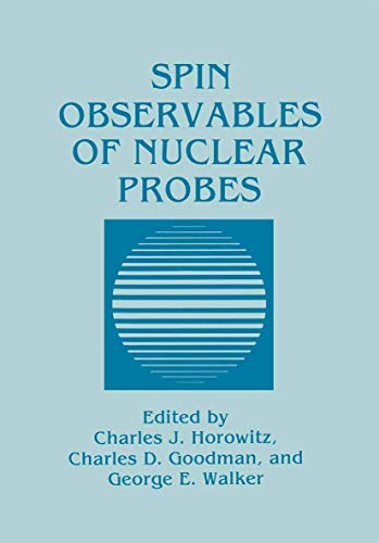 Beispielbild fr Spin Observables of Nuclear Probes (Psychology) zum Verkauf von The Book Bin