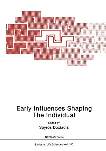 Beispielbild fr EARLY INFLUENCES SHAPING THE INDIVIDUAL. zum Verkauf von Cambridge Rare Books