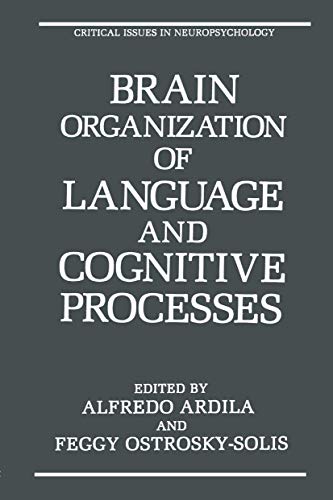 Beispielbild fr Brain Organization of Language and Cognitive Processes (Critical Issues in Neuropsychology) zum Verkauf von BooksRun
