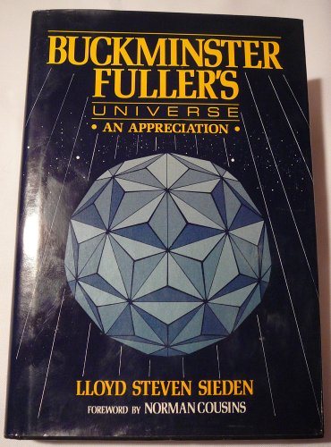 9780306431784: Buckminster Fuller's Universe: An Appreciation