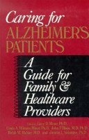 9780306431999: Caring for Alzheimer's Patients: A Guide for Family and Healthcare Providers