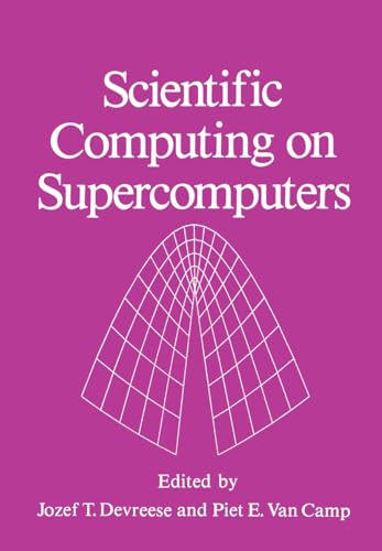 Stock image for Scientific Computing on Supercomputers for sale by Zane W. Gray, BOOKSELLERS
