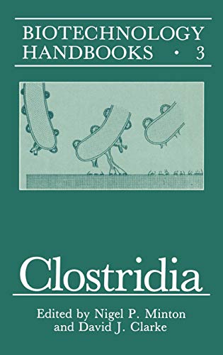 Imagen de archivo de Clostridia (Biotechnology Handbooks, 3) a la venta por Phatpocket Limited
