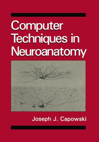 Computer Techniques in Neuroanatomy.