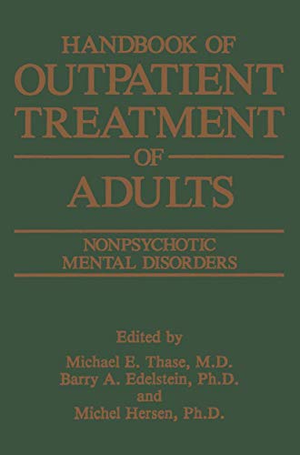 Stock image for Handbook of Outpatient Treatment of Adults: Nonpsychotic Mental Disorders for sale by ThriftBooks-Atlanta