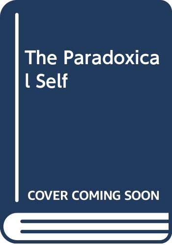 The Paradoxical Self (9780306432682) by Schneider, Kirk J.