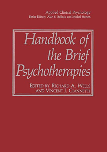 Imagen de archivo de Handbook of the Brief Psychotherapies (NATO Science Series B:) a la venta por Once Upon A Time Books