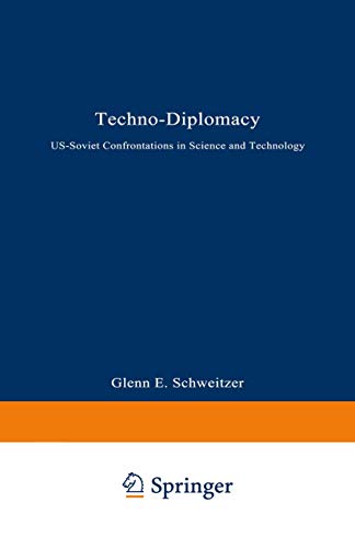 Imagen de archivo de Techno-Diplomacy: U.S. Soviet Confrontations in Science and Technology a la venta por Pomfret Street Books