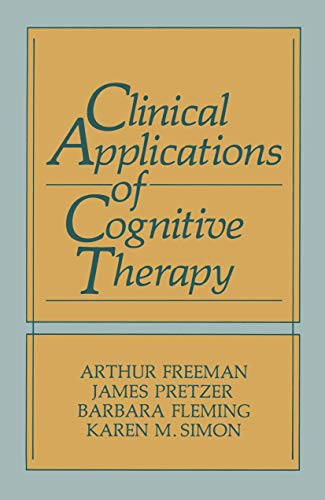 9780306433115: Clinical Applications of Cognitive Therapy