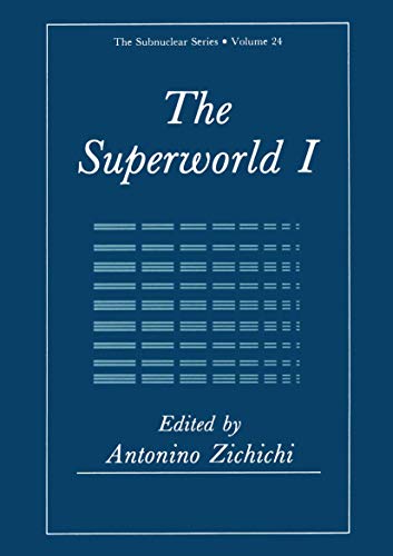 Beispielbild fr The superworld I. The Subnuclear series 24 zum Verkauf von Wissenschaftliches Antiquariat Kln Dr. Sebastian Peters UG
