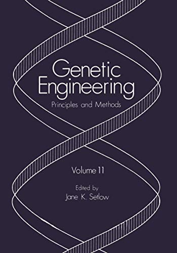 Stock image for Genetic Engineering: Principles And Methods: Volume 11 for sale by Basi6 International