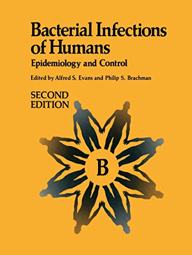 Beispielbild fr Bacterial Infections of Humans: Epidemiology and Control zum Verkauf von medimops