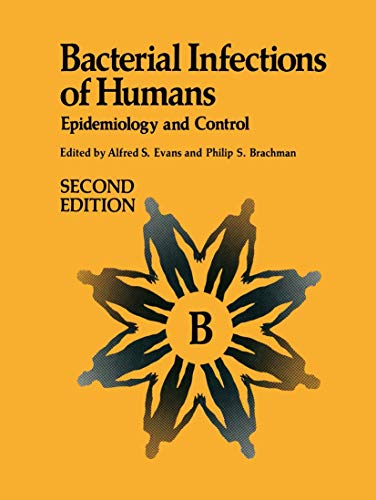 Stock image for Bacterial Infections of Humans: Epidemiology and Control for sale by WorldofBooks