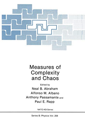 9780306433870: Measures of Complexity and Chaos: 208 (NATO Science Series B)