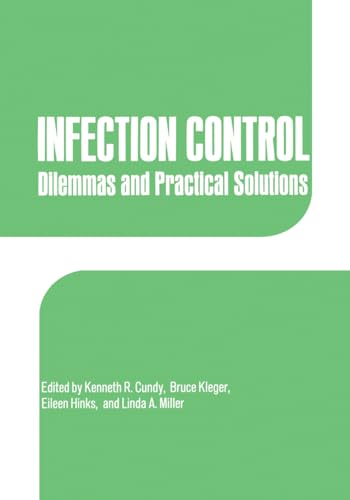 9780306433979: Infection Control: Dilemmas and Practical Solutions