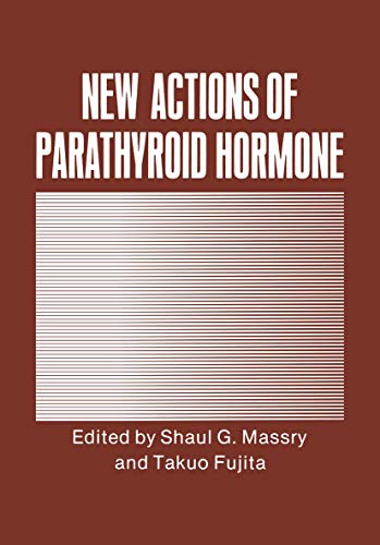 Stock image for NEW ACTIONS OF PARATHYROID HORMONE for sale by Basi6 International