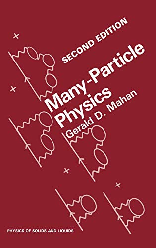 9780306434235: Many-Particle Physics (Physics of Solids and Liquids)