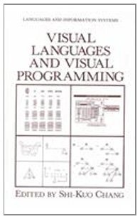 Imagen de archivo de Visual Languages and Visual Programming (Languages and Information Systems) a la venta por Phatpocket Limited