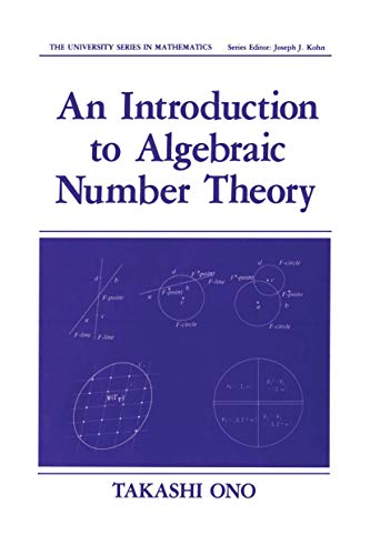 9780306434365: An Introduction to Algebraic Number Theory (University Series in Mathematics)