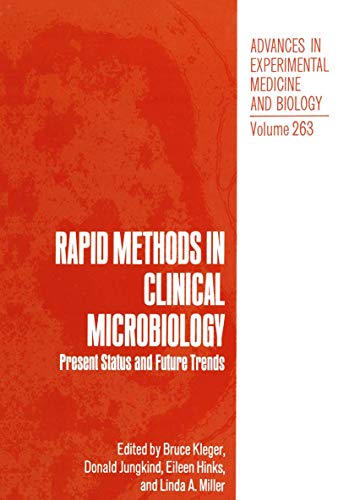 Stock image for Rapid Methods in Clinical Microbiology: Present Status and Future Trends (Advances in Experimental Medicine & Biology) for sale by BOOKWEST