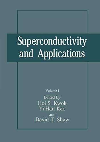 Superconductivity and Applications: 3rd Conference Proceedings; Buffalo, NY; 1989.