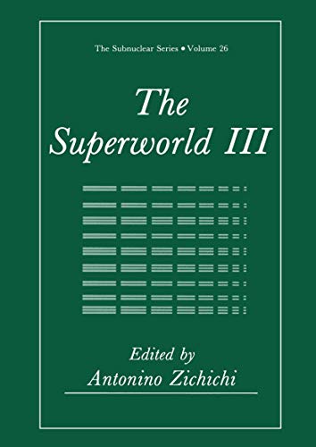 Imagen de archivo de The Superworld III (The Subnuclear Series) a la venta por mountain